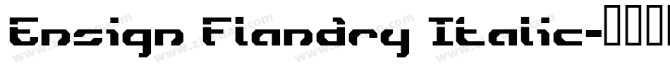 Ensign Flandry Italic字体转换